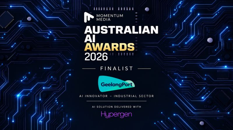 2026 Australian AI Awards finalist: GeelongPort, AI Innovator, Industrial Sector, AI solution delivered with Hypergen
